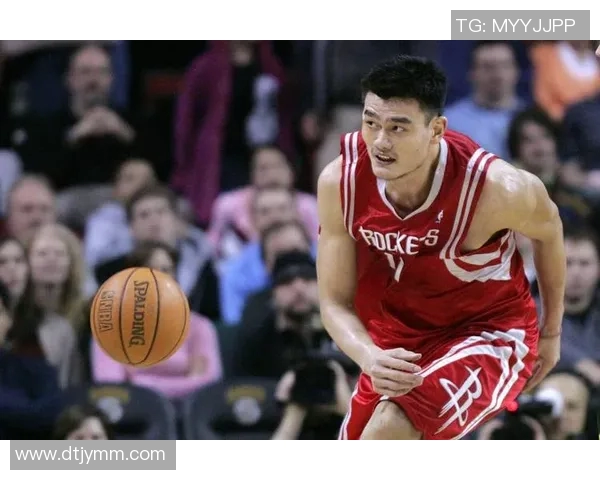 姚明带领球队横扫CBA赛场展现传奇风采与篮球魅力